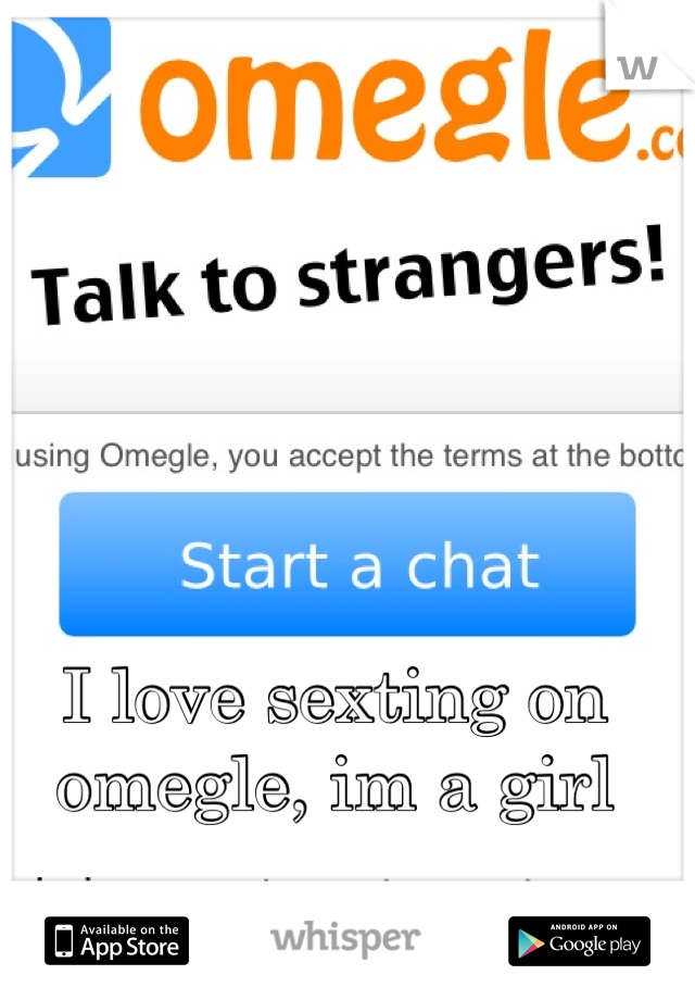 Omegle Sexting
